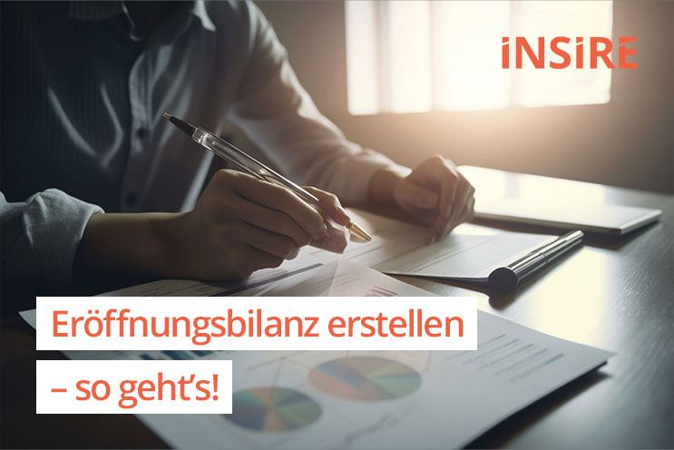 Eröffnungsbilanz erstellen – so geht’s!