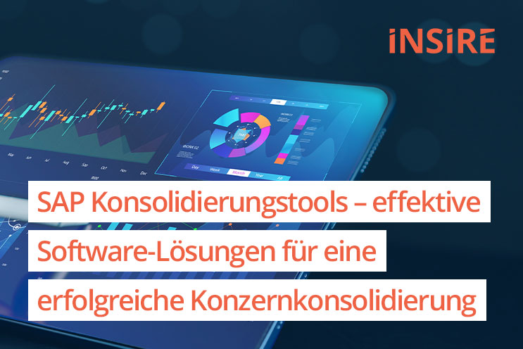 SAP Konsolidierungstools – effektive Software-Lösungen für eine erfolgreiche Konzernkonsolidierung
